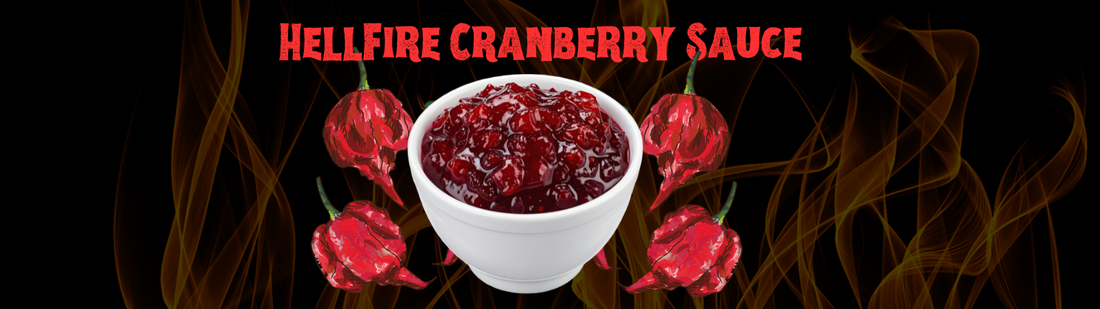 Reckless but Beautiful: HellFire Cranberry Sauce